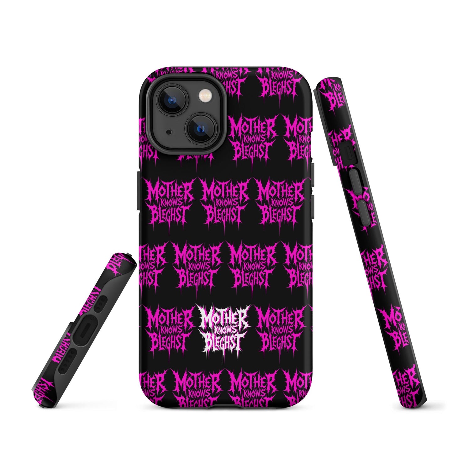 Mother Knows BLEGHst Tough iPhone Case