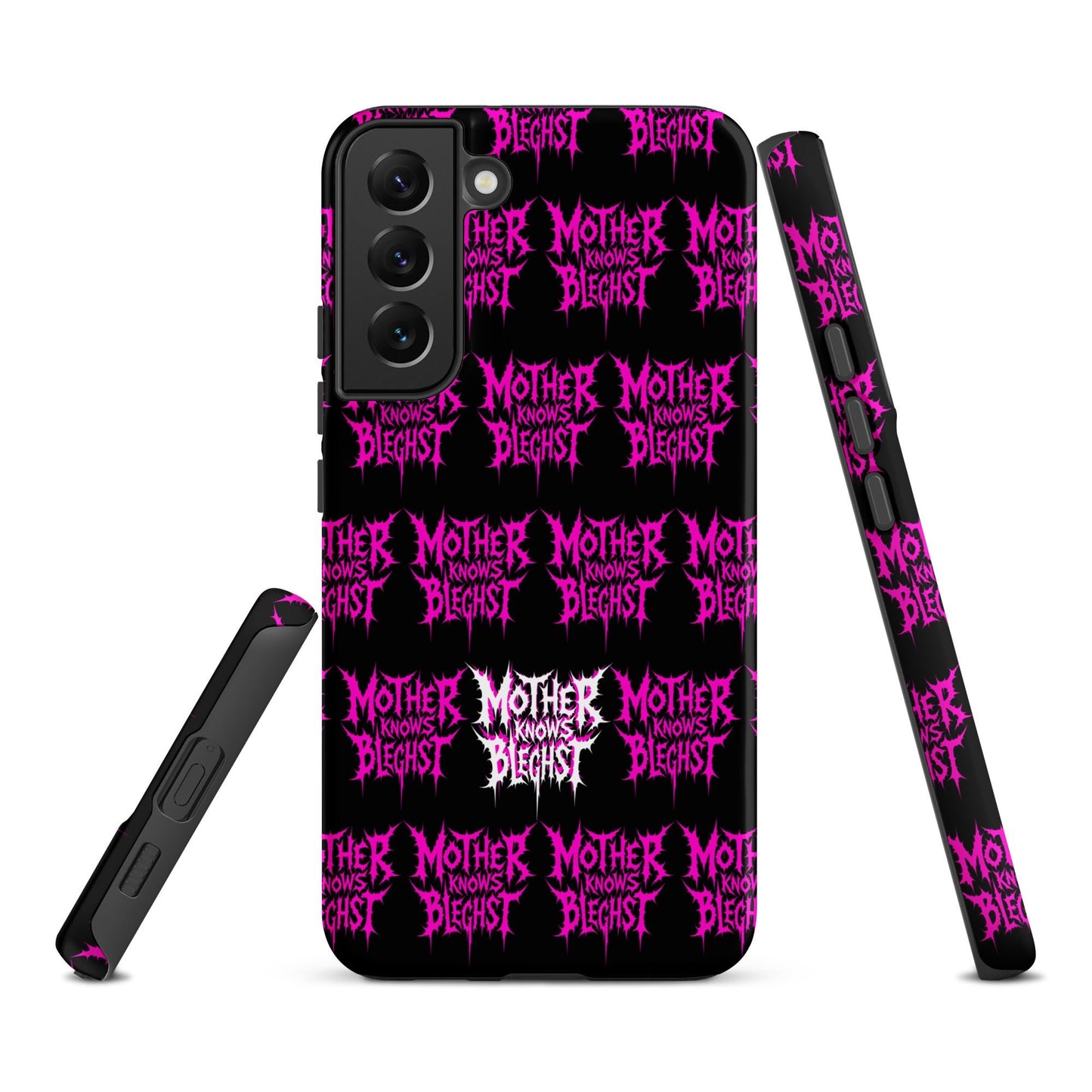 Mother Knows BLEGHst Tough Samsung Case