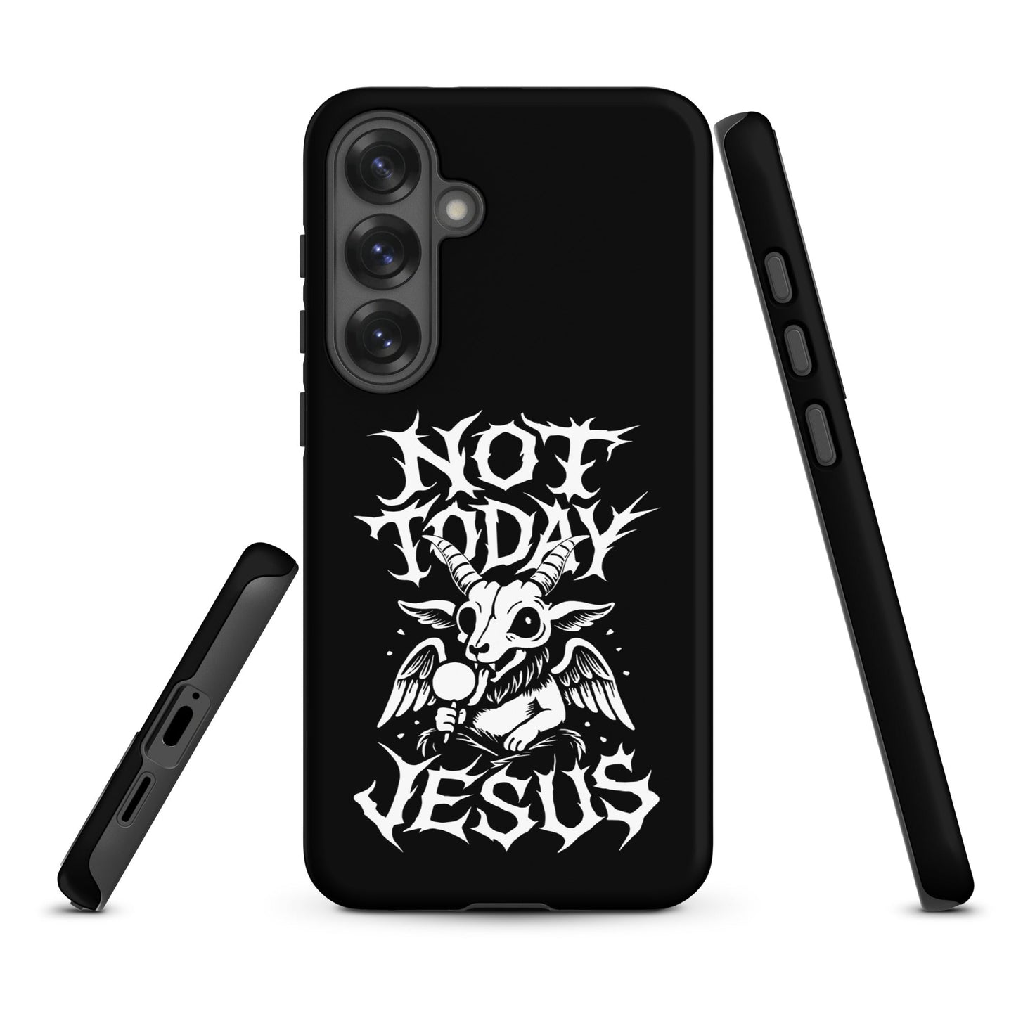 NOT TODAY JESUS Tough Samsung Case