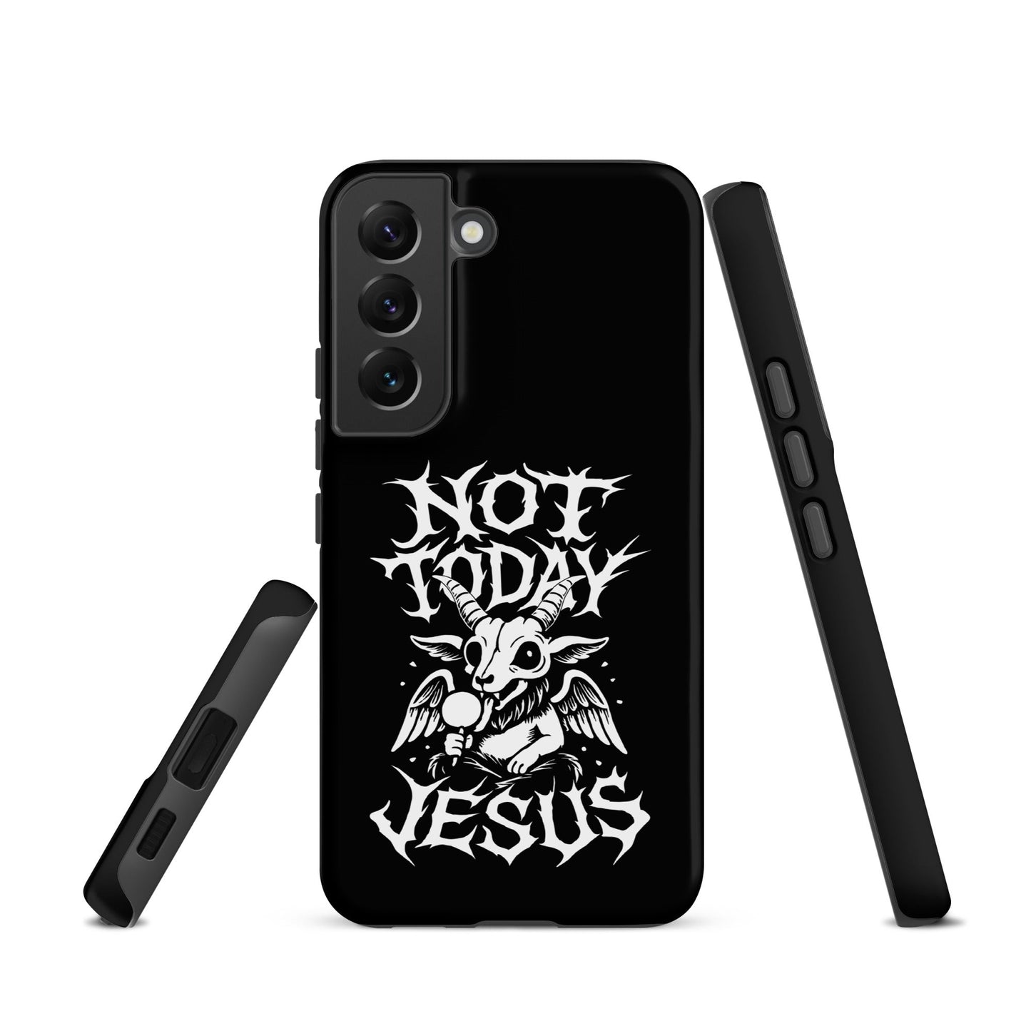 NOT TODAY JESUS Tough Samsung Case