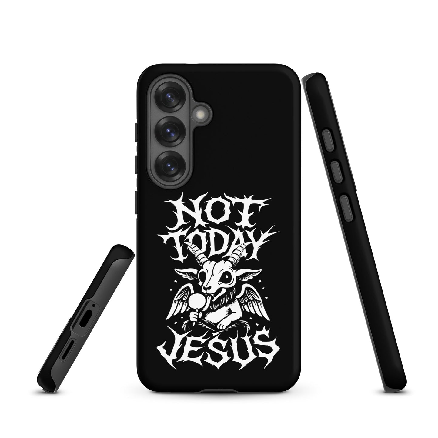 NOT TODAY JESUS Tough Samsung Case