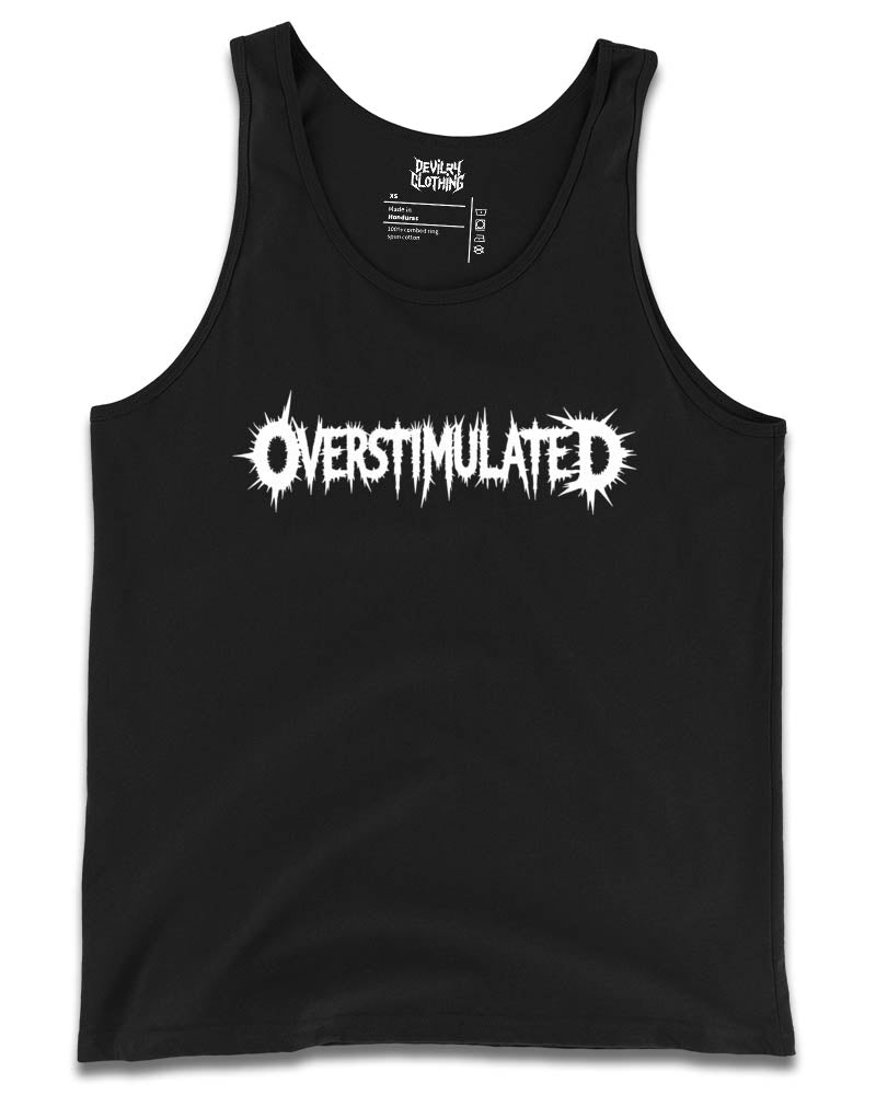 OVERSTIMULATED Tank Top