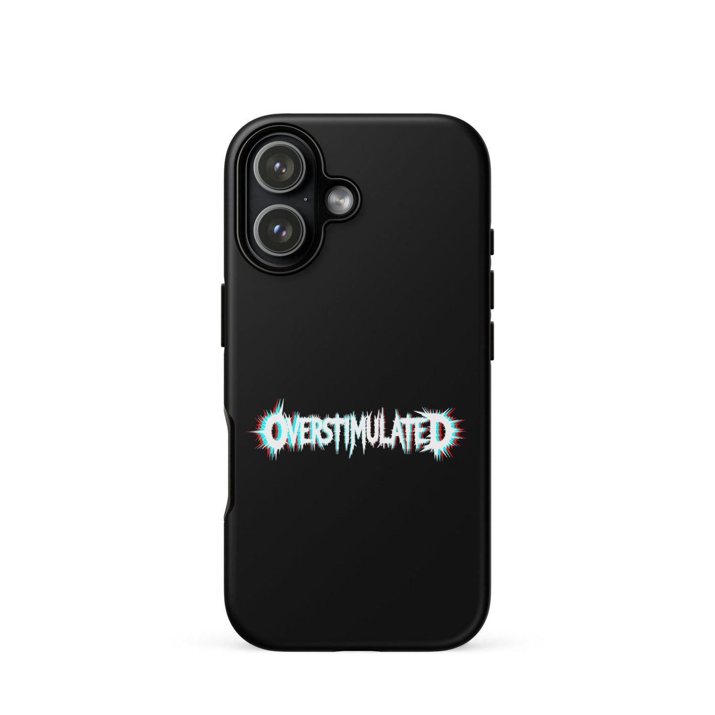 OVERSTIMULATED – Tough iPhone Case