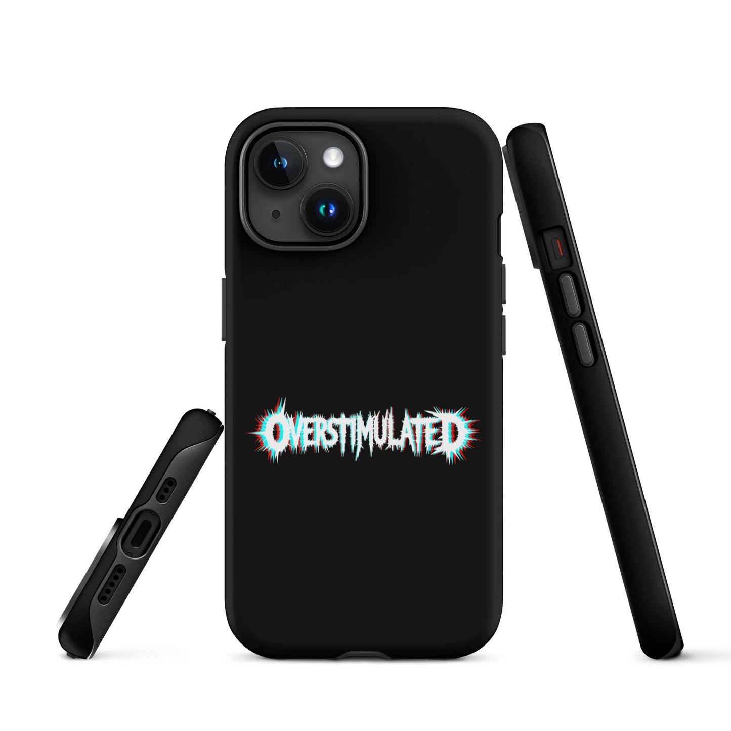 OVERSTIMULATED – Tough iPhone Case