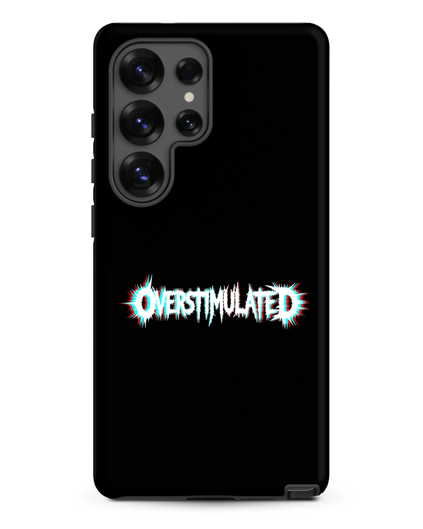 OVERSTIMULATED – Tough Samsung Case
