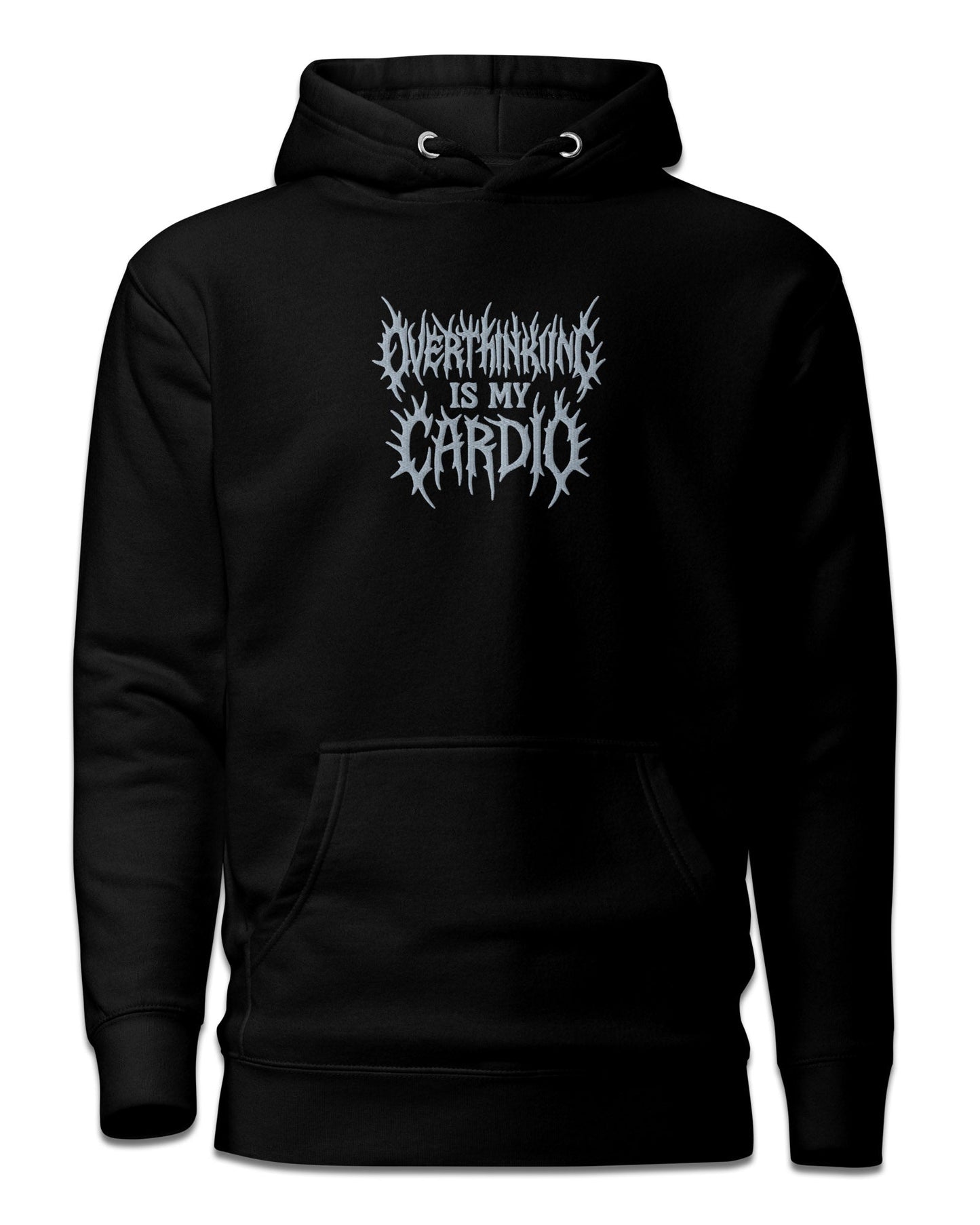 OVERTHINKING is my CARDIO Hoodie