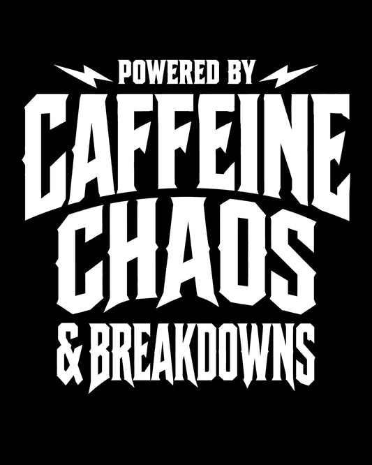Powered By Caffeine & Breakdowns T-Shirt