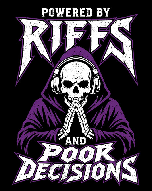 Powered by Riffs and Poor Decisions T-Shirt