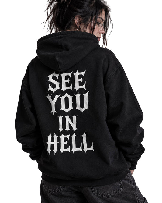 SEE YOU IN HELL Hoodie