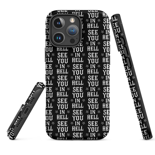 SEE YOU IN HELL iPhone Case