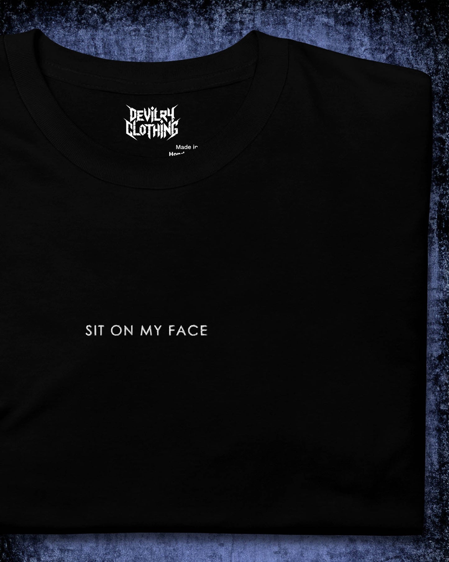 Sit On My Face Embroidered T-Shirt