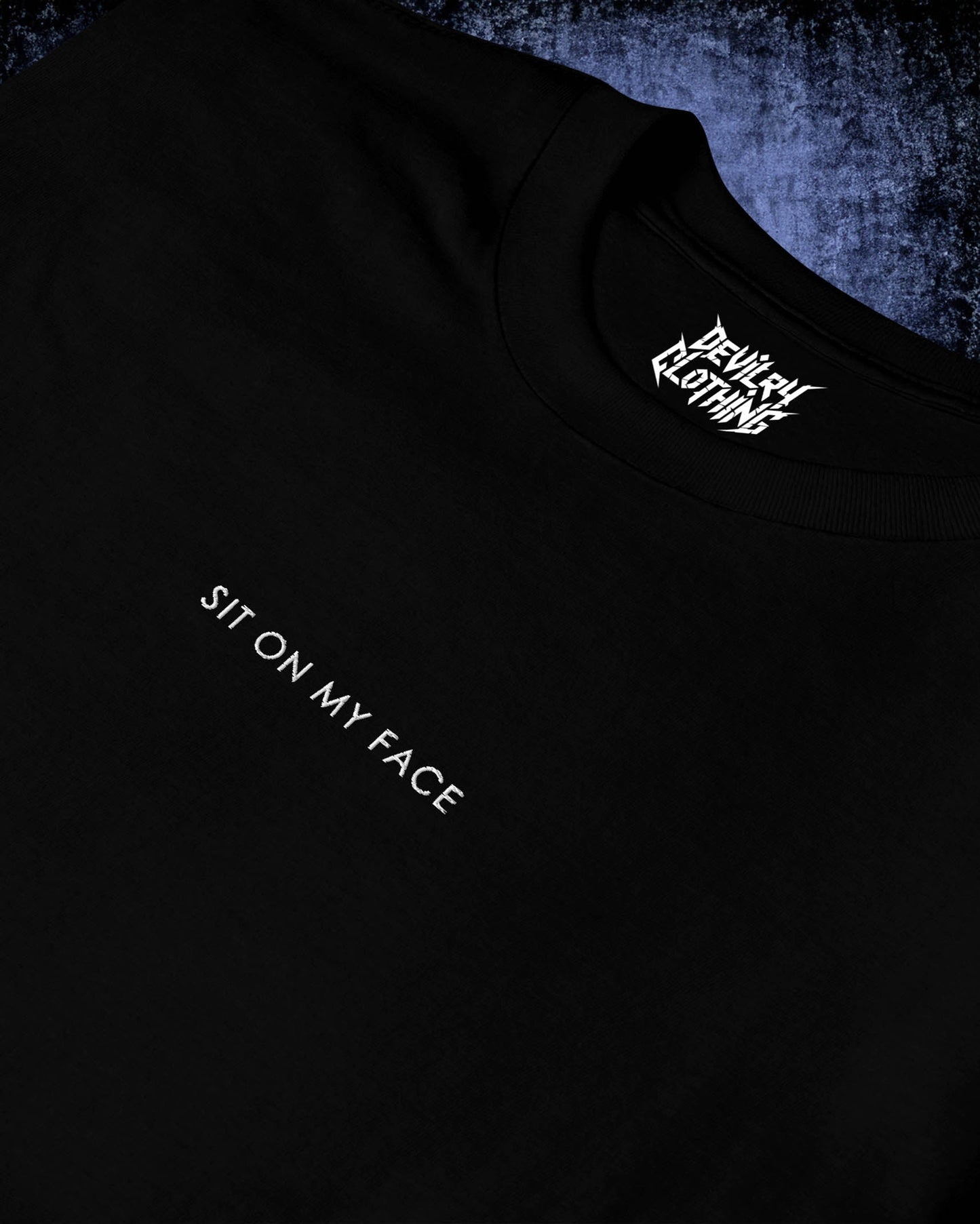 Sit On My Face Embroidered T-Shirt