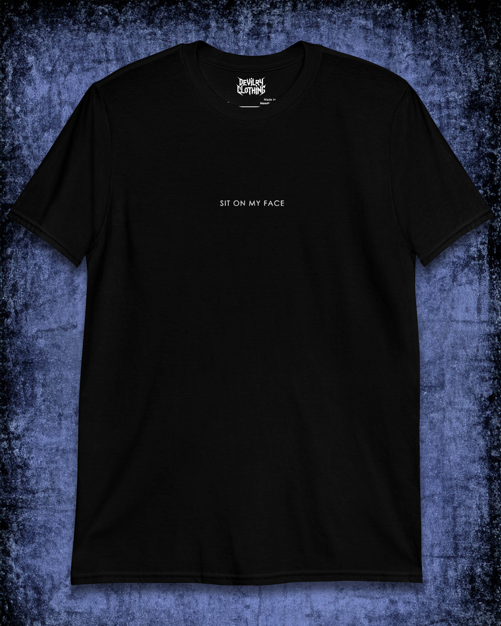 Sit On My Face Embroidered T-Shirt