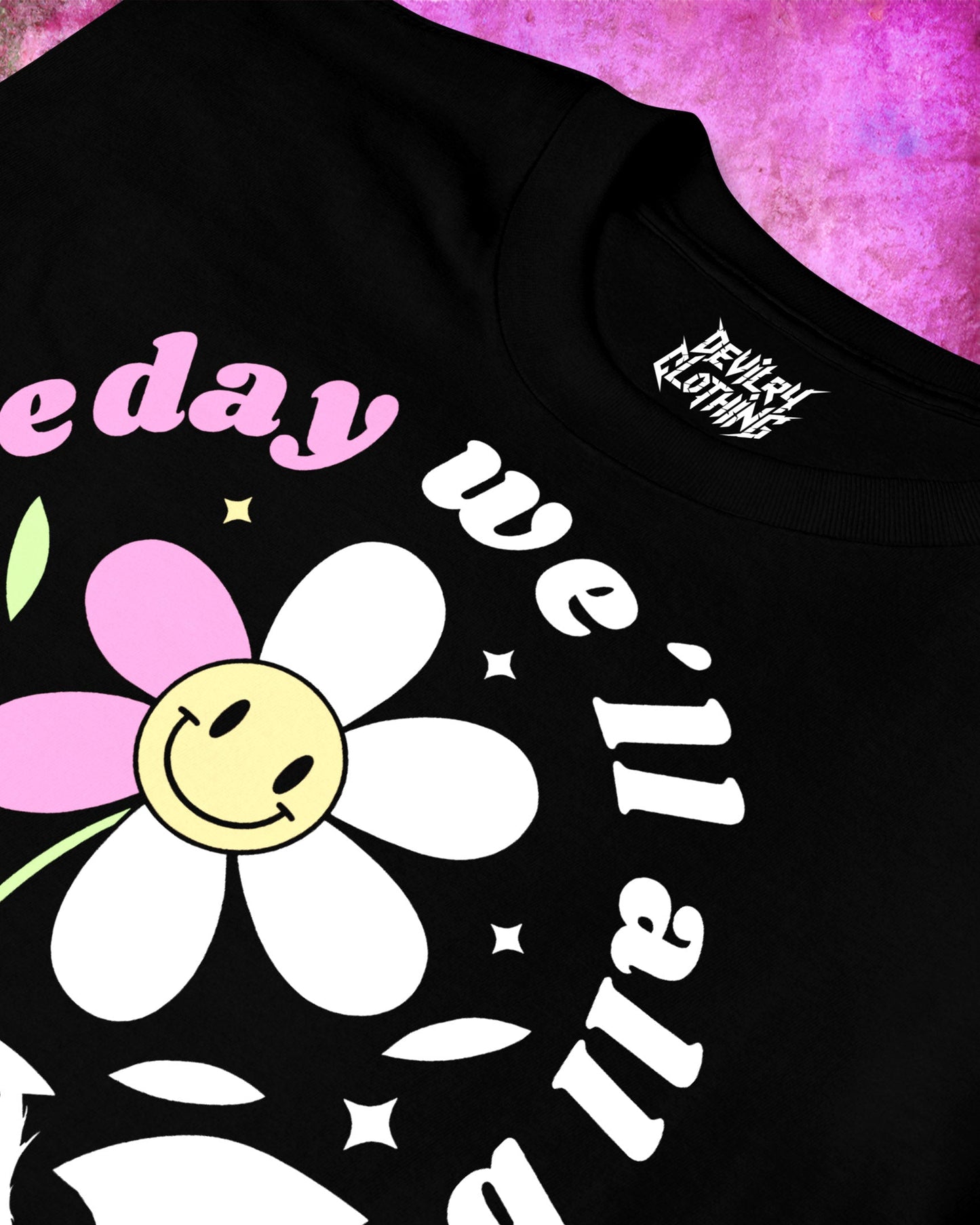 Someday We'll All Be Dead Hoodie/T-Shirt