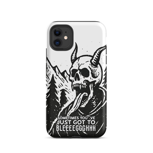 Sometimes You’ve Just Gotta BLEGH iPhone Tough Case