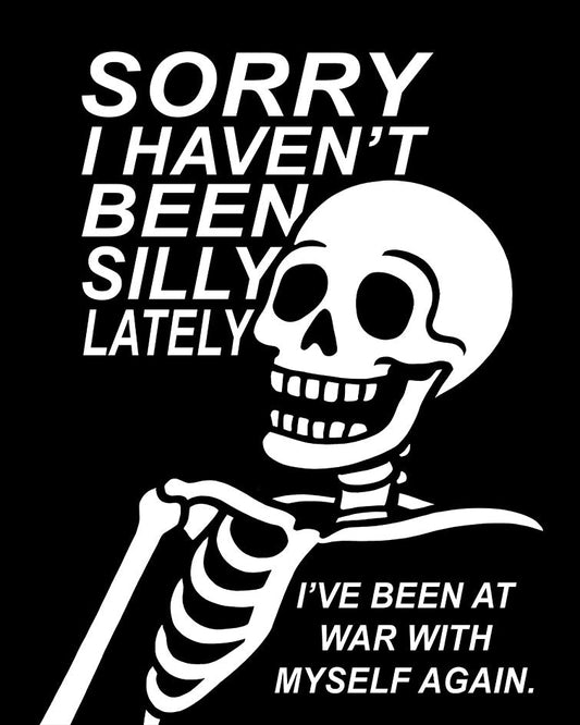 Sorry I Haven’t Been Silly Lately T-Shirt
