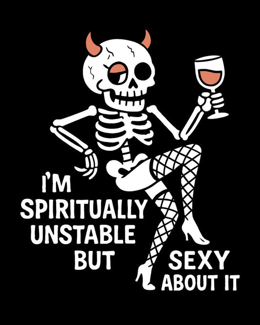 Spiritually Unstable T-Shirt