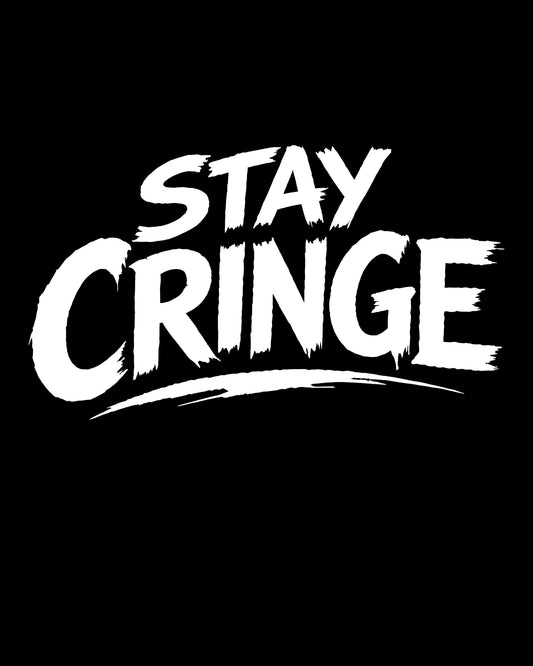 Stay Cringe Tank Top