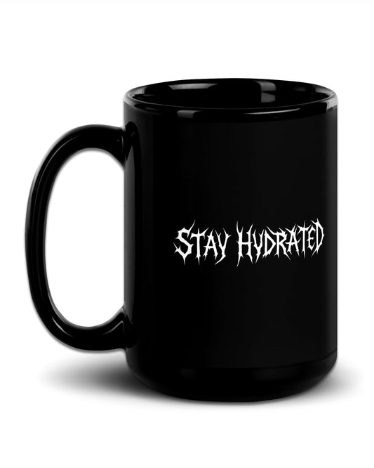 Stay Hydrated Mug