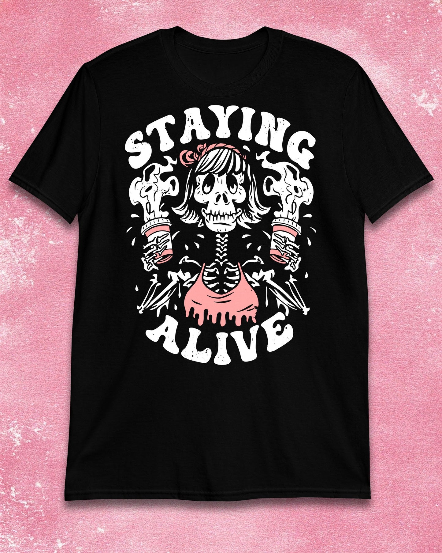 Staying Alive T-Shirt
