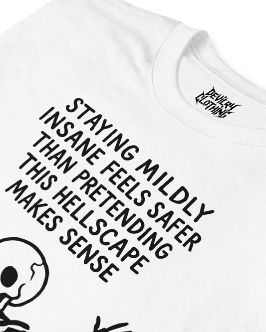 Staying Mildly Insane T-Shirt