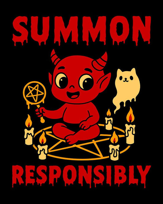 SUMMON RESPONSIBLY T-Shirt