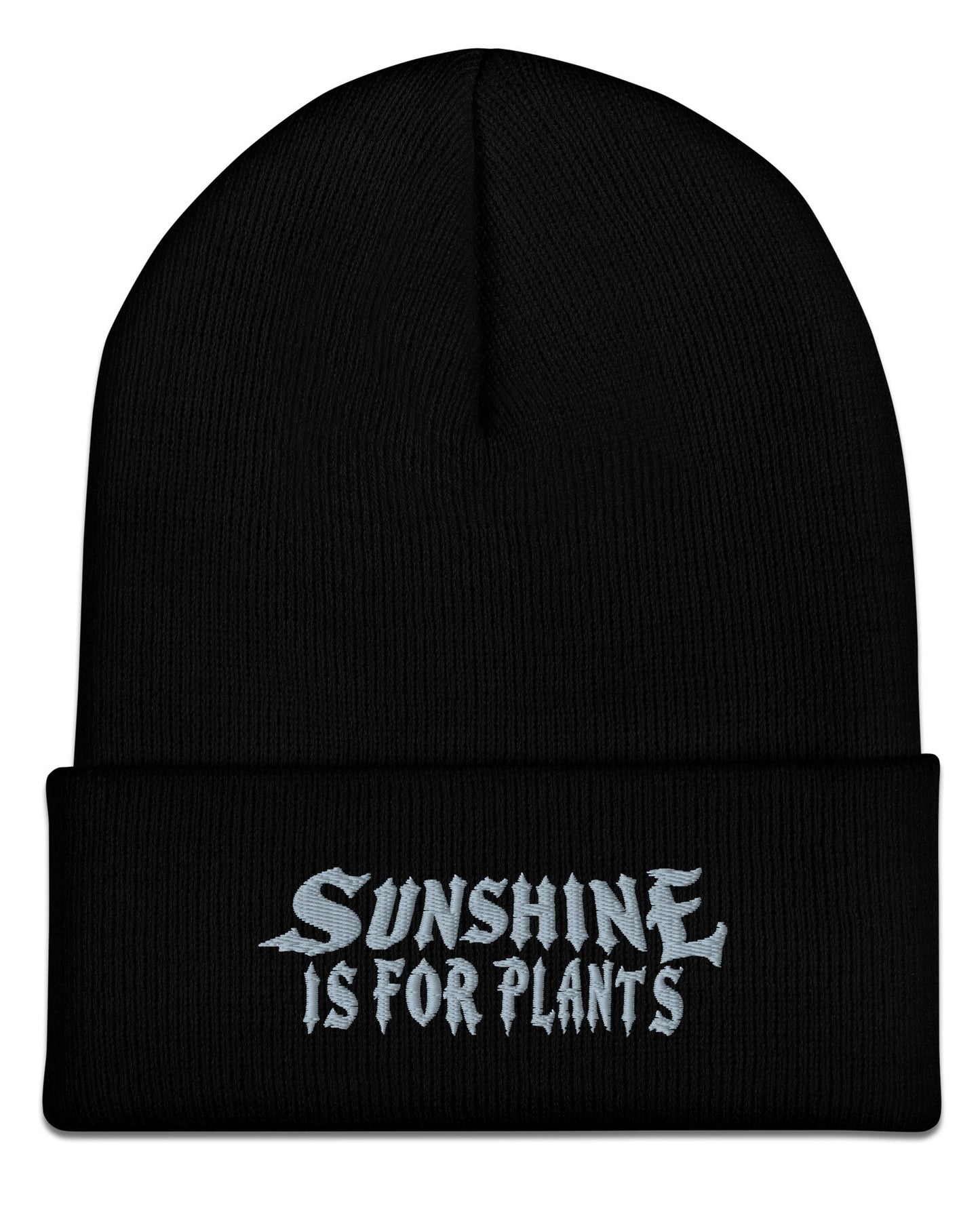 Sunshine Is For Plants Beanie