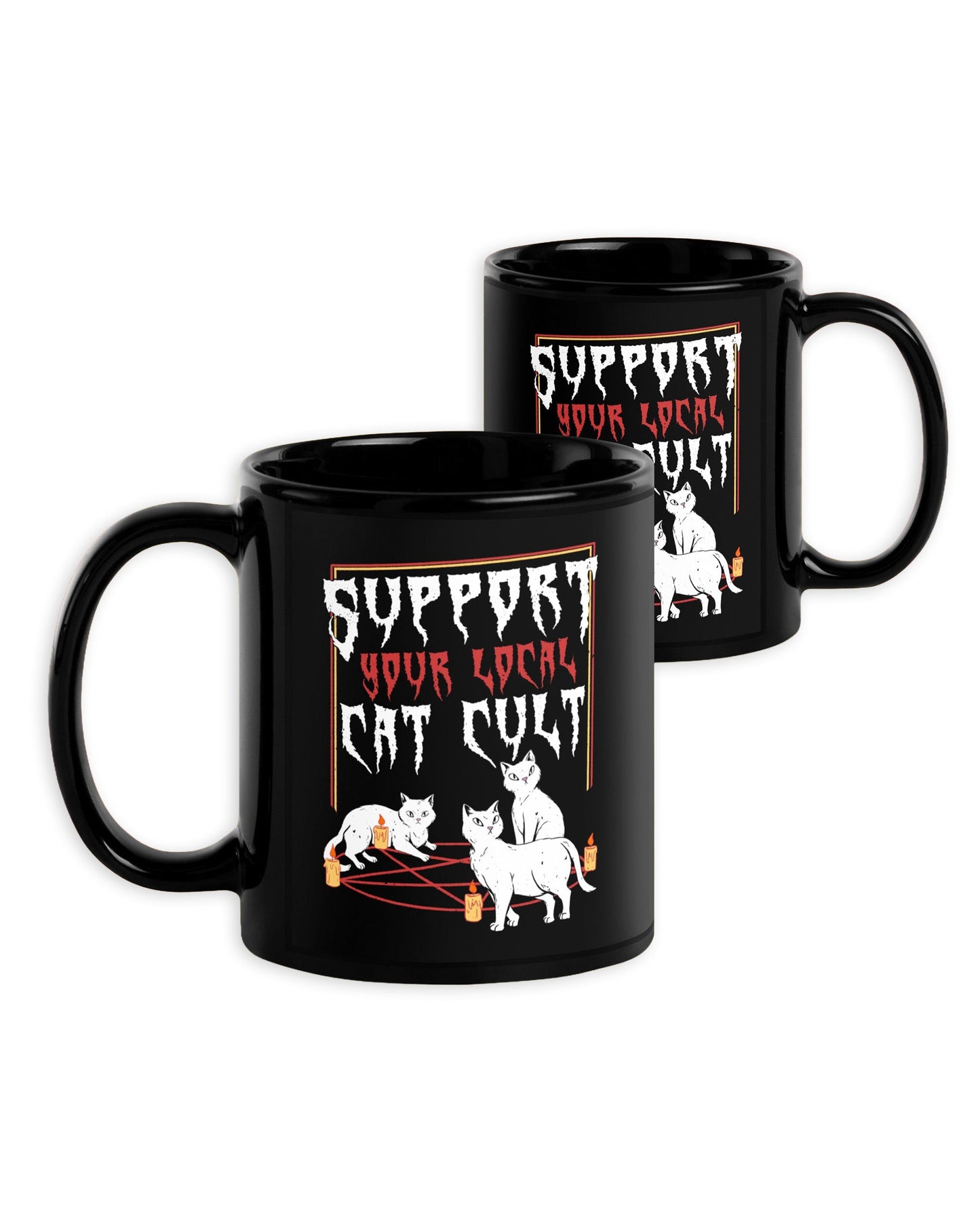 Support Your Local Cat Cult Mug