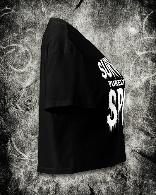 Surviving Purely Out of Spite Crop Top