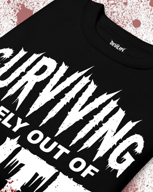 Surviving Purely Out of Spite Sweatshirt