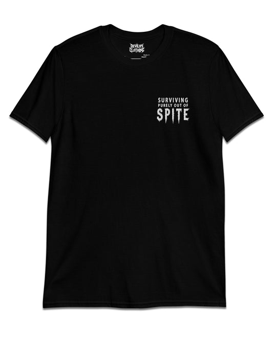 Surviving Purely Out of Spite Everyday Tee