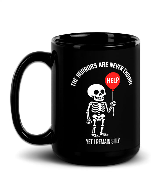 The Horrors Are Never Ending Mug