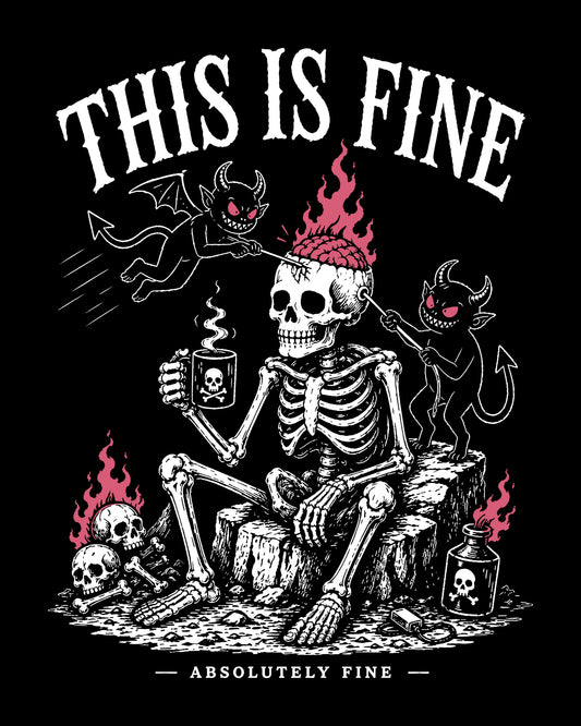 This Is Fine T-Shirt