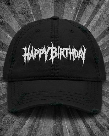 Happy Birthday Distressed Dad Hat