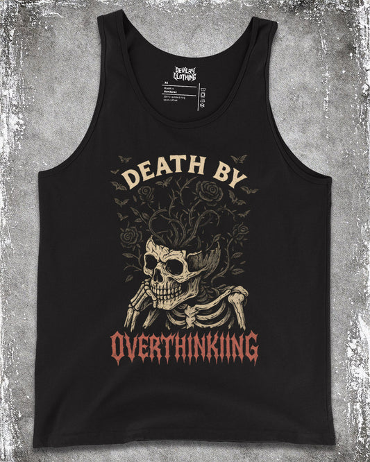 DEATH BY OVERTHINKING Tank Top