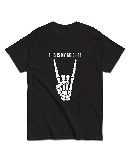 This Is My Gig T-Shirt