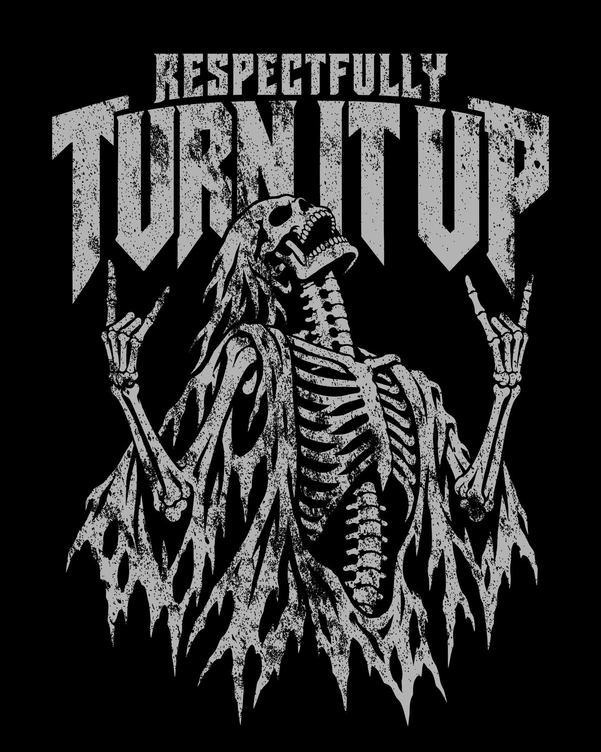 Respectfully Turn It Up T-Shirt