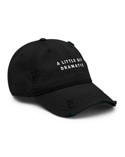 A Little Bit Dramatic Dad Hat