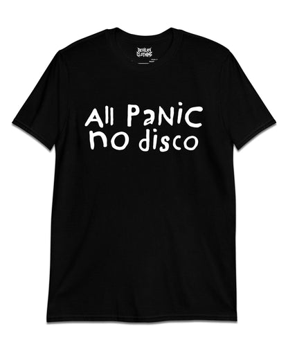 All PaNiC No Disco T-Shirt