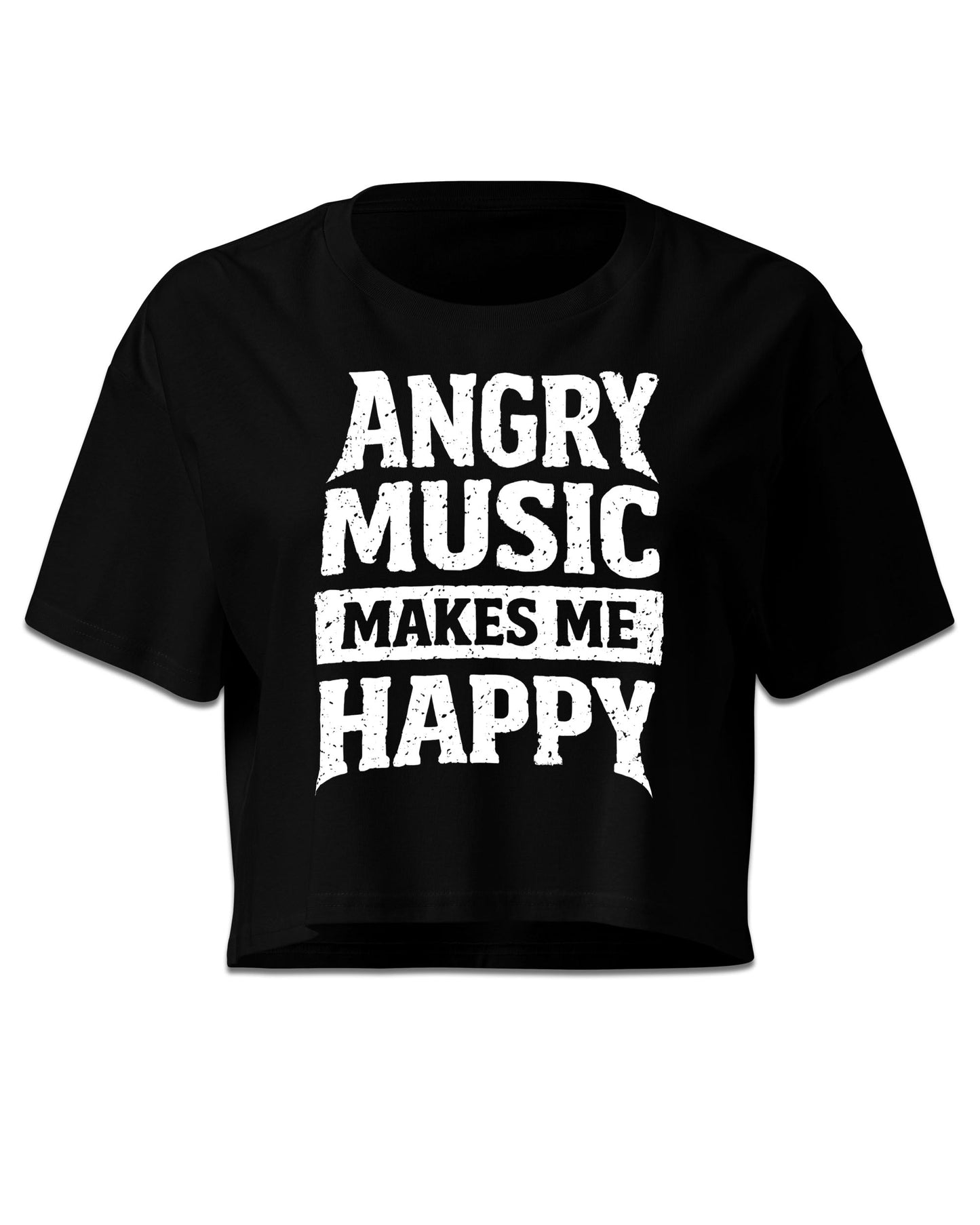 Angry Music Makes Me Happy Crop Top
