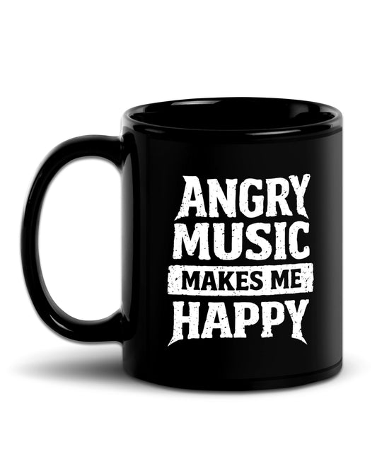 Angry Music Makes Me Happy Mug