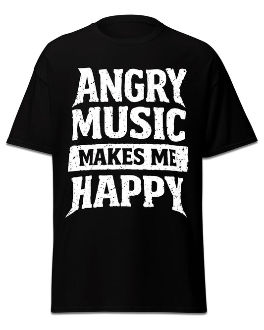 Angry Music Makes Me Happy T-Shirt