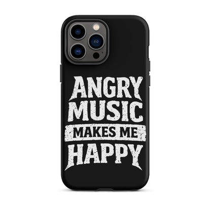 Angry Music Makes Me Happy Tough iPhone Case