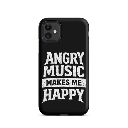 Angry Music Makes Me Happy Tough iPhone Case