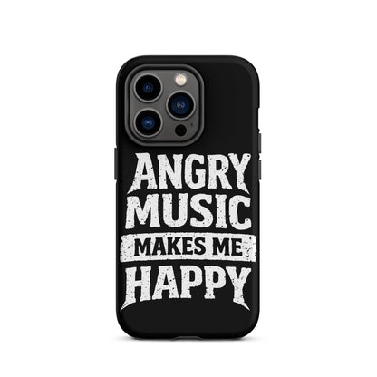 Angry Music Makes Me Happy Tough iPhone Case