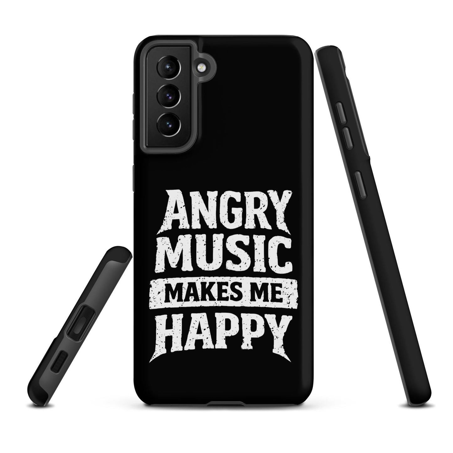 Angry Music Makes Me Happy Tough Samsung Case