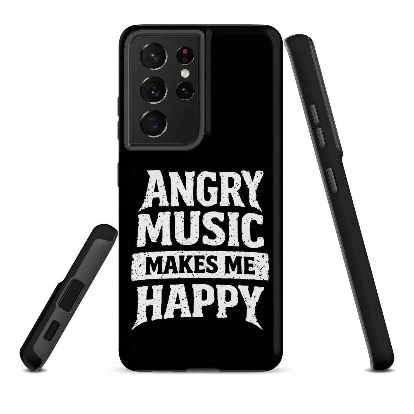 Angry Music Makes Me Happy Tough Samsung Case