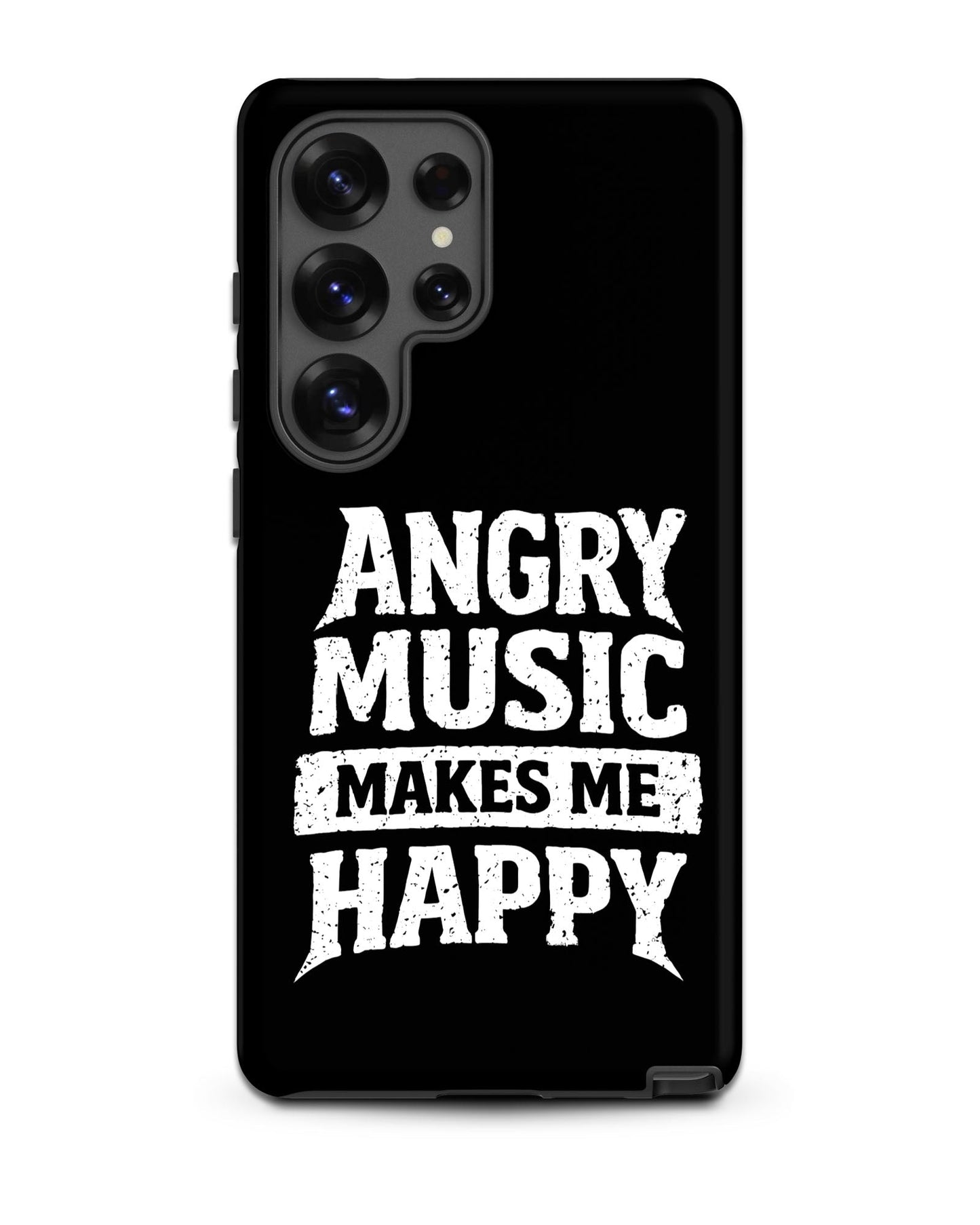 Angry Music Makes Me Happy Tough Samsung Case