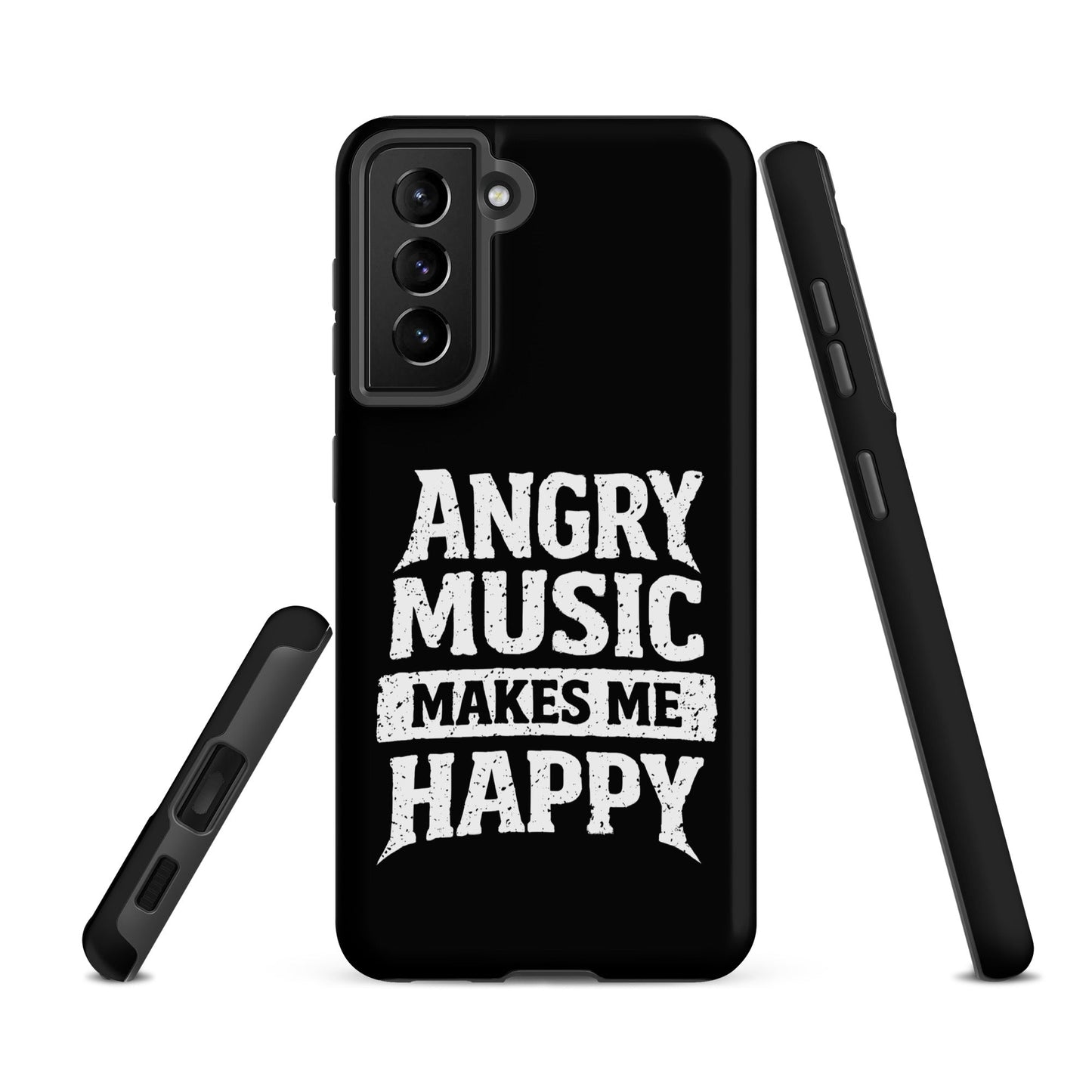 Angry Music Makes Me Happy Tough Samsung Case