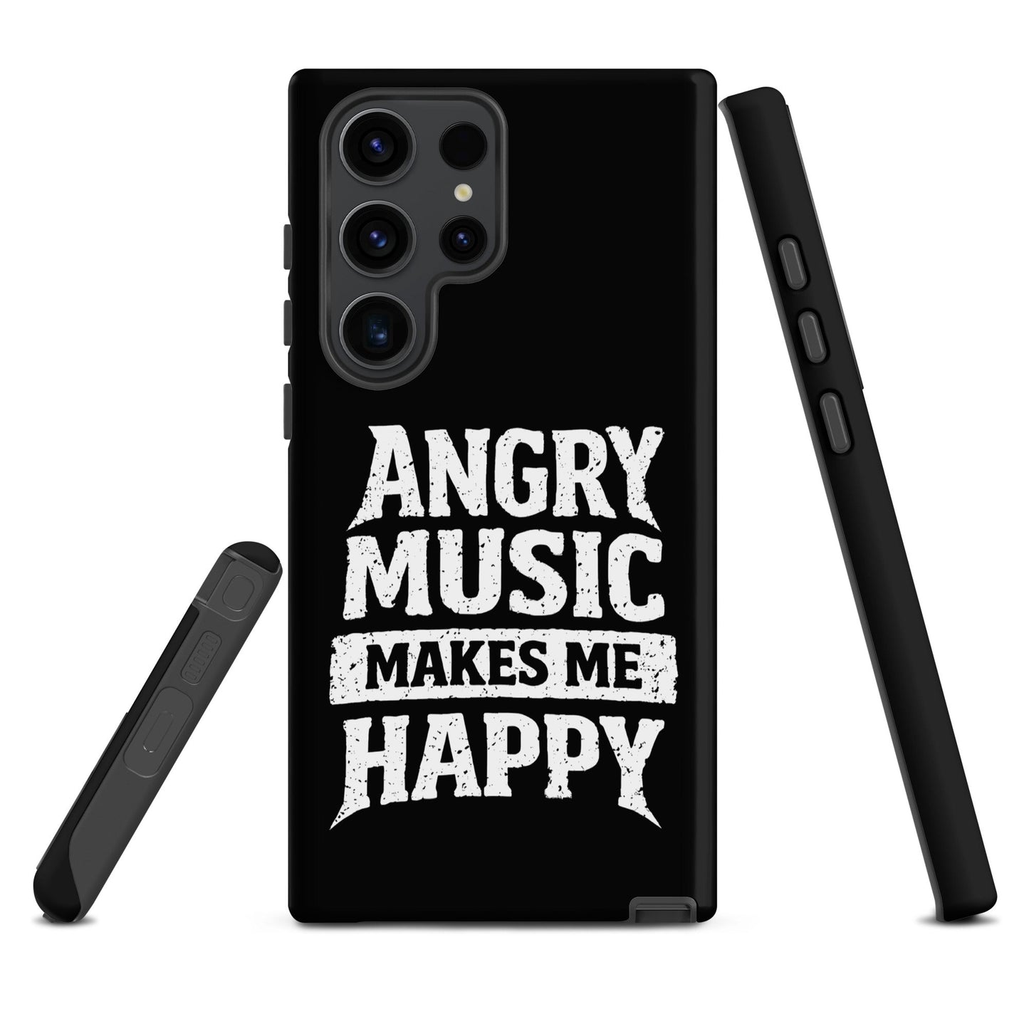 Angry Music Makes Me Happy Tough Samsung Case